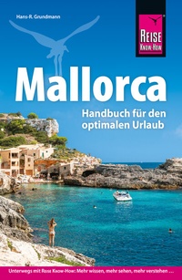 Abbildung von: Reise Know-How Reiseführer Mallorca - Reise Know-How Verlag Dr. Hans-R. Grundmann GmbH