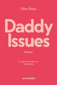 Enlarge image Cover: Daddy Issues - Text/Rahmen