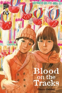 Enlarge image Cover: Blood on the Tracks 5 - Manga Cult