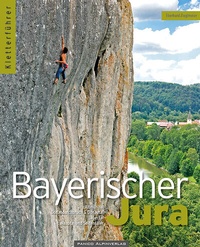 Abbildung von: Kletterführer Bayerischer Jura - Panico Alpinverlag