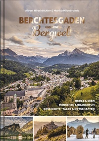 Abbildung von: Berchtesgaden und seine Bergwelt - Plenk Media und Verlag
