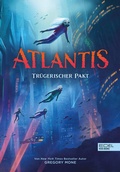 Cover: Atlantis (Band 2) - Tr&uuml;gerischer Pakt - Karibu - ein Verlag der Edel Verlagsgruppe