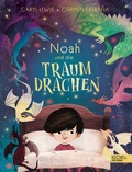Cover: Noah und die Traumdrachen - Karibu - ein Verlag der Edel Verlagsgruppe