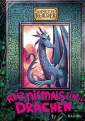 Cover: Reiz niemals einen Drachen (Band 2) - Karibu - ein Verlag der Edel Verlagsgruppe