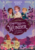 Cover: Grand Hotel Wunder (Band 1) - Liebeszauber sind gef&auml;hrlich - Karibu - ein Verlag der Edel Verlagsgruppe