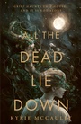 Cover: All The Dead Lie Down - Magpie