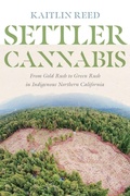 Cover: Settler Cannabis - University of Washington Press