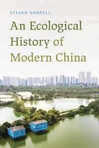 Bild: An Ecological History of Modern China - University of Washington Press
