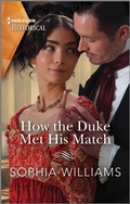 Cover: How the Duke Met His Match - Harlequin Historical