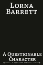 Cover: A Questionable Character - Berkley