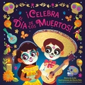 Cover: &iexcl;Celebra el D&iacute;a de los Muertos! (Celebrate the Day of the Dead Spanish Edition) - Crown Books for Young Readers