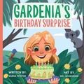 Cover: Gardenia's Birthday Surprise - various Australia publishers