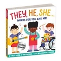 Cover: They, He, She: Words for You and Me Board Book - Mudpuppy Press