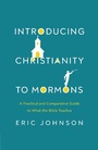 Cover: Introducing Christianity to Mormons - Harvest House Publishers