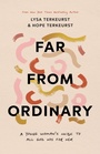 Cover: Far from Ordinary - Harvest House Publishers