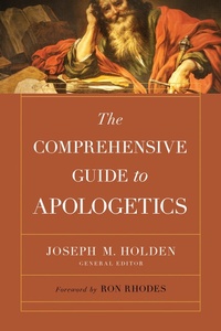 Enlarge image Cover: Comprehensive Guide to Apologetics - Harvest House Publishers