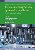 Abbildung von: Advances in Drug Delivery Systems for Healthcare - Institute of Physics Publishing