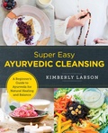 Cover: Super Easy Ayurvedic Cleansing - New Shoe Press