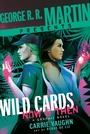 Cover: George R. R. Martin Presents Wild Cards: Now and Then - Random House Worlds