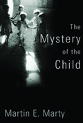 Cover: The Mystery of the Child - William B Eerdmans Publishing Co