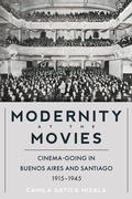 Cover: Modernity at the Movies - University of Pittsburgh Press