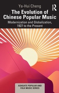 Cover: The Evolution of Chinese Popular Music - Routledge