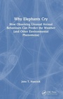 Cover: Why Elephants Cry - CRC Press