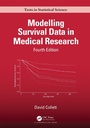 Cover: Modelling Survival Data in Medical Research - Chapman & Hall/CRC