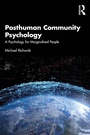 Cover: Posthuman Community Psychology - Routledge