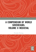 Bild: A Compendium of Medieval World Sovereigns - Routledge