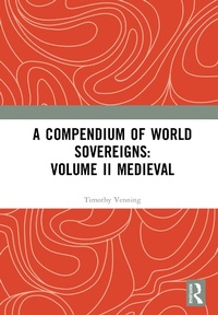 Bild: A Compendium of Medieval World Sovereigns - Routledge