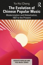 Cover: The Evolution of Chinese Popular Music - Routledge