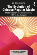 Cover: The Evolution of Chinese Popular Music - Routledge