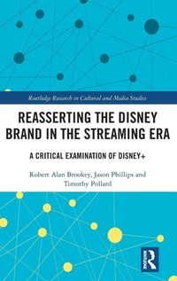 Enlarge image Cover: Reasserting the Disney Brand in the Streaming Era - Routledge