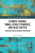Cover: Climate Change, Small-Scale Fisheries, and Blue Justice - Routledge