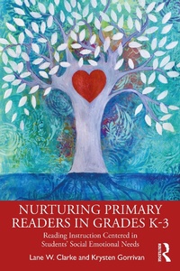Abbildung von: Nurturing Primary Readers in Grades K-3 - Routledge