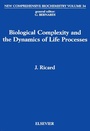 Cover: Biological Complexity and the Dynamics of Life Processes - Elsevier