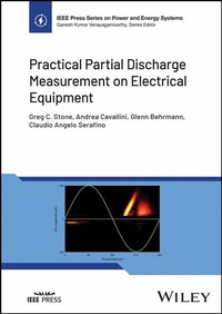 Enlarge image Cover: Practical Partial Discharge Measurement on Electrical Equipment - Wiley-Spektrum