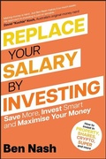 Cover: Replace Your Salary by Investing - Wiley