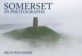 Cover: Somerset in Photographs - Amberley Publishing
