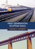 Cover: First Generation Scottish DMUs - Amberley Publishing
