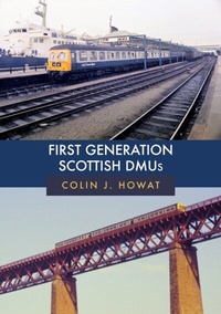 Enlarge image Cover: First Generation Scottish DMUs - Amberley Publishing
