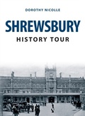Cover: Shrewsbury History Tour - Amberley Publishing