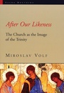 Cover: After Our Likeness - Wm B Eerdmans Publishing Co
