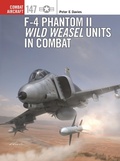 Cover: F-4 Phantom II Wild Weasel Units in Combat - Osprey Publishing
