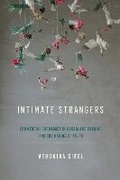 Cover: Intimate Strangers - Cornell University Press