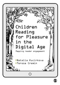 Cover: Children Reading for Pleasure in the Digital Age - SAGE Publications Ltd