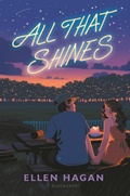 Cover: All That Shines - Bloomsbury YA