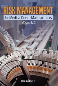 Abbildung von: Risk Management for Medical Device Manufacturers - ASQ Quality Press
