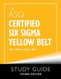 Cover: The ASQ Certified Six Sigma Yellow Belt Study Guide - ASQ Quality Press